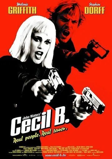 Безумный Сесил Б. / Cecil B. Demented (2000) фильм смотреть онлайн в хорошем качестве