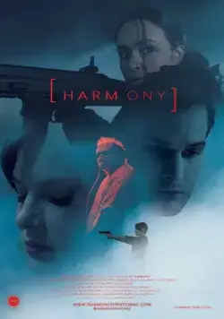 Объект «Гармония» / Harmony (2022) фильм смотреть онлайн в хорошем качестве