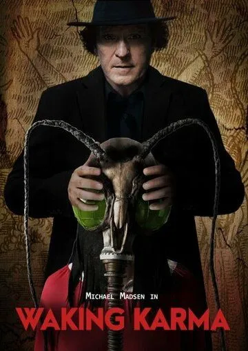 Пробуждение Кармы / Waking Karma (2023) фильм смотреть онлайн в хорошем качестве