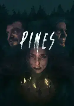 Скрежет зубов / Pines (2022) фильм смотреть онлайн в хорошем качестве
