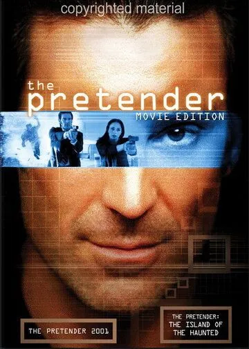 Притворщик: 2001 / The Pretender 2001 (2001) фильм смотреть онлайн в хорошем качестве