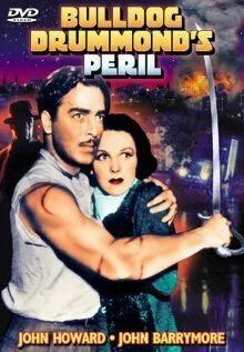 Опасность Бульдога Драммонда / Bulldog Drummond's Peril (1938) фильм смотреть онлайн Опасность Бульдога Драммонда / Bulldog Drummond's Peril (1938) фильм смотреть онлайн в хорошем качестве