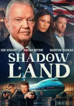 Shadow Land (2024) фильм смотреть онлайн в хорошем качестве