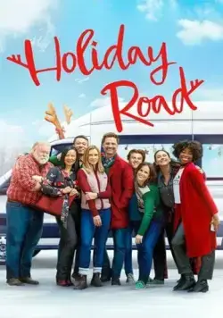 Успеть на праздники / Holiday Road (2023) фильм смотреть онлайн в хорошем качестве