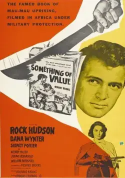 Нечто ценное / Something of Value (1957) фильм смотреть онлайн в хорошем качестве