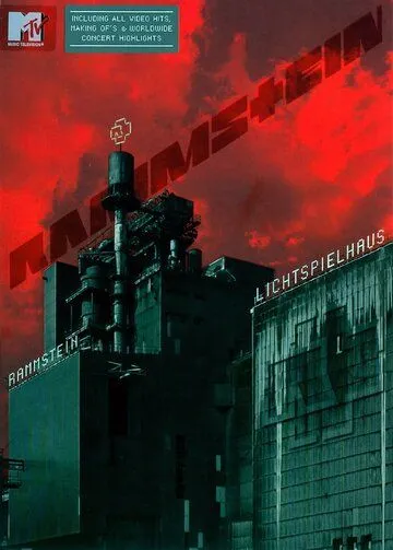 Rammstein: Кинотеатр / Rammstein: Lichtspielhaus (2003) фильм смотреть онлайн в хорошем качестве