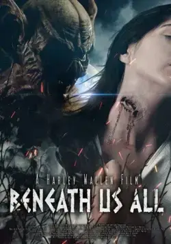 Нечто под нами / Beneath Us All (2023) фильм смотреть онлайн в хорошем качестве