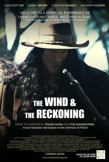 The Wind & the Reckoning (2022) фильм смотреть онлайн в хорошем качестве