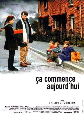 Это начинается сегодня / Ça commence aujourd'hui (1999) фильм смотреть онлайн в хорошем качестве