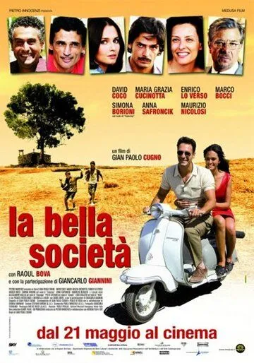 Прекрасное общество / La bella società (2010) фильм смотреть онлайн в хорошем качестве