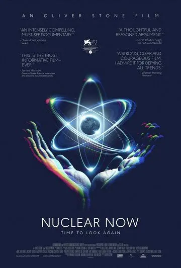Время атома / Nuclear Now (2022) фильм смотреть онлайн в хорошем качестве