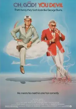 О, Боже! Ты дьявол / Oh, God! You Devil (1984) фильм смотреть онлайн О, Боже! Ты дьявол / Oh, God! You Devil (1984) фильм смотреть онлайн в хорошем качестве