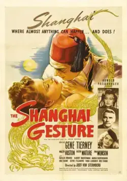 Жестокий Шанхай / The Shanghai Gesture (1941) фильм смотреть онлайн в хорошем качестве