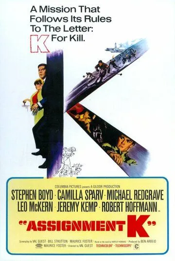 Задание К / Assignment K (1968) фильм смотреть онлайн в хорошем качестве