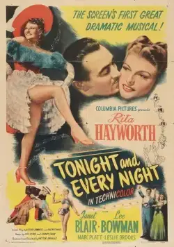 Сегодня вечером и каждый вечер / Tonight and Every Night (1945) фильм смотреть онлайн в хорошем качестве