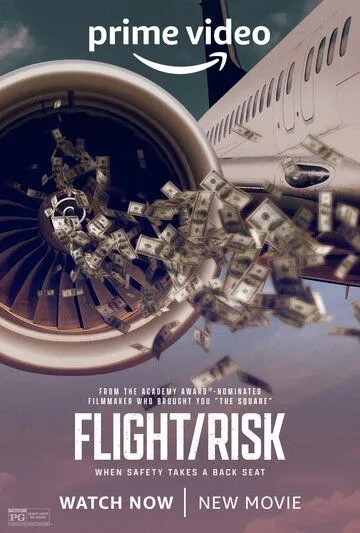 Полёт/риск / Flight/Risk (2022) фильм смотреть онлайн в хорошем качестве