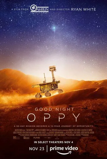 Спокойной ночи, Оппи / Good Night Oppy (2022) фильм смотреть онлайн в хорошем качестве