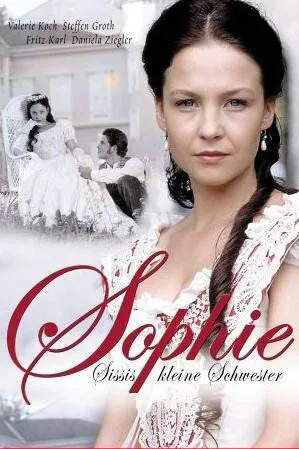 Софи - страстная принцесса / Sophie - Sissis kleine Schwester (2001) фильм смотреть онлайн в хорошем качестве