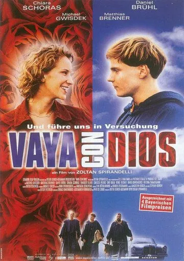 Иди себе с богом / Vaya con Dios (2002) фильм смотреть онлайн Иди себе с богом / Vaya con Dios (2002) фильм смотреть онлайн в хорошем качестве