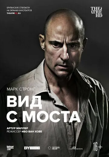 Вид с моста / National Theatre Live: A View from the Bridge (2015) фильм смотреть онлайн Вид с моста / National Theatre Live: A View from the Bridge (2015) фильм смотреть онлайн в хорошем качестве