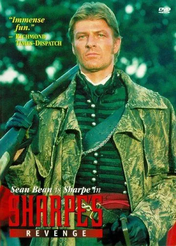 Месть Шарпа / Sharpe's Revenge (1997) фильм смотреть онлайн Месть Шарпа / Sharpe's Revenge (1997) фильм смотреть онлайн в хорошем качестве