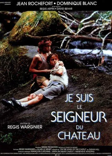 Я был хозяином замка / Je suis le seigneur du château (1989) фильм смотреть онлайн Я был хозяином замка / Je suis le seigneur du château (1989) фильм смотреть онлайн в хорошем качестве