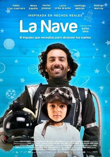 La Nave (2020) фильм смотреть онлайн в хорошем качестве