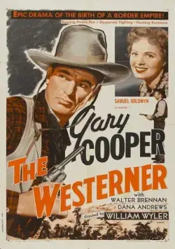 Человек с запада / The Westerner (1940) фильм смотреть онлайн в хорошем качестве