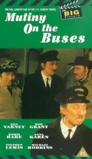 Мятеж на автобусах / Mutiny on the Buses (1972) фильм смотреть онлайн в хорошем качестве