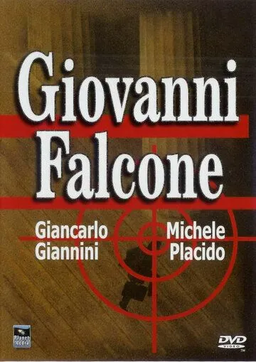 Джованни Фальконе / Giovanni Falcone (1993) фильм смотреть онлайн Джованни Фальконе / Giovanni Falcone (1993) фильм смотреть онлайн в хорошем качестве
