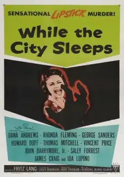 Пока город спит / While the City Sleeps (1956) фильм смотреть онлайн Пока город спит / While the City Sleeps (1956) фильм смотреть онлайн в хорошем качестве