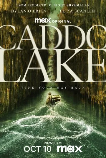 Озеро Каддо / Caddo Lake (2024) фильм смотреть онлайн Озеро Каддо / Caddo Lake (2024) фильм смотреть онлайн в хорошем качестве