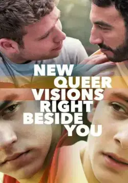 Смотреть New Queer Visions: Right Beside You(2020) фильм в онлайне бесплатно