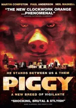Свинтус / Piggy (2012) фильм смотреть онлайн Свинтус / Piggy (2012) фильм смотреть онлайн в хорошем качестве