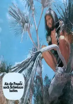 Когда у женщин были хвосты (1970) в хорошем качестве смотреть онлайн Когда у женщин были хвосты (1970) фильм в хорошем качестве смотреть онлайн