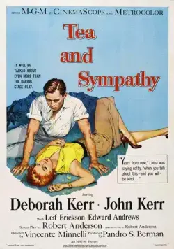 Чай и симпатия / Tea and Sympathy (1956) фильм смотреть онлайн в хорошем качестве