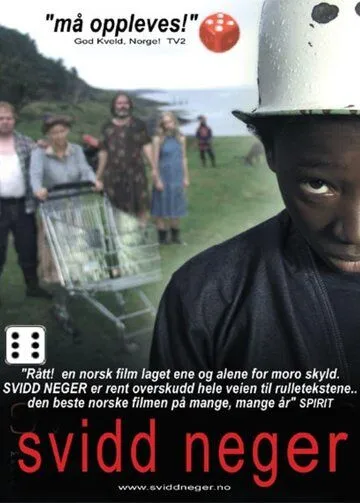 Негр-погорелец / Svidd neger (2003) фильм смотреть онлайн Негр-погорелец / Svidd neger (2003) фильм смотреть онлайн в хорошем качестве
