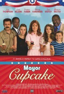 Мэр Кекс / Mayor Cupcake (2011) фильм смотреть онлайн в хорошем качестве