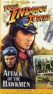 Приключения молодого Индианы Джонса: Атака ястреба / The Adventures of Young Indiana Jones: Attack of the Hawkmen (1995) фильм смотреть онлайн в хорошем качестве