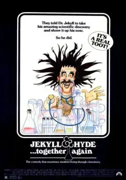 Джекилл и Хайд... Снова вместе / Jekyll and Hyde... Together Again (1982) фильм смотреть онлайн в хорошем качестве
