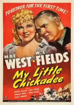 Моя цыпочка / My Little Chickadee (1940) фильм смотреть онлайн в хорошем качестве