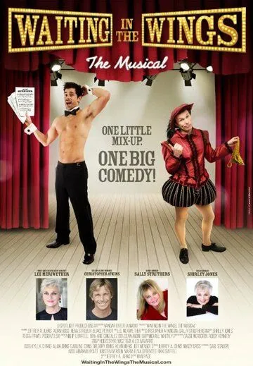 В ожидании своего часа / Waiting in the Wings: The Musical (2014) фильм смотреть онлайн в хорошем качестве