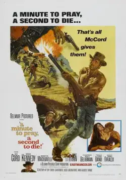 Минута, чтобы помолиться и умереть / Un minuto per pregare, un istante per morire (1967) фильм смотреть онлайн в хорошем качестве