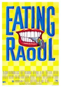 Поедая Рауля / Eating Raoul (1982) фильм смотреть онлайн в хорошем качестве