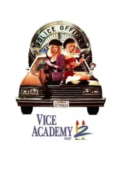 Академия нравов: Часть 2 / Vice Academy Part 2 (1990) фильм смотреть онлайн Академия нравов: Часть 2 / Vice Academy Part 2 (1990) фильм смотреть онлайн в хорошем качестве
