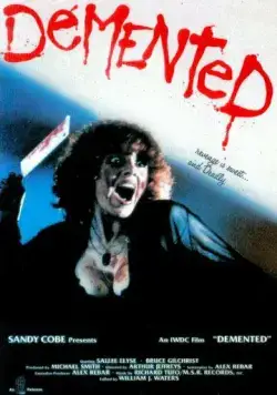 Безумец / Demented (1980) фильм смотреть онлайн в хорошем качестве