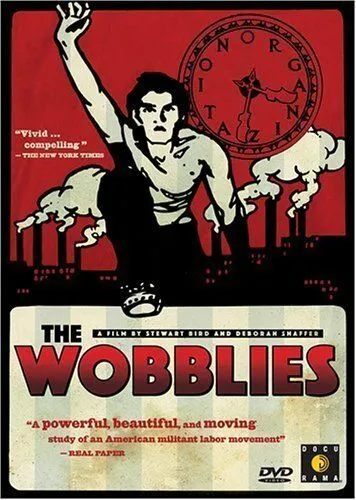 Вобблис / The Wobblies (1979) фильм смотреть онлайн в хорошем качестве