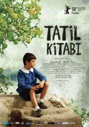 Летняя книга / Tatil Kitabi (2008) фильм смотреть онлайн в хорошем качестве