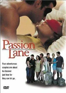 Путь страсти / Passion Lane (2001) фильм смотреть онлайн в хорошем качестве
