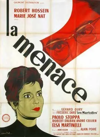 Угроза / La menace (1961) фильм смотреть онлайн в хорошем качестве
